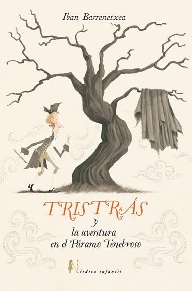 Tristras y la aventura del paramo tenebroso | 9791387563820 | IBAN BARRENETXEA