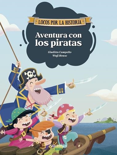 AVENTURA CON LOS PIRATAS | 9788413616100 | Giuditta Campello