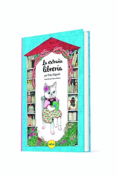 LA EXTRAÑA LIBRERiA | 9788412906356 | YUKO HIGUCHI