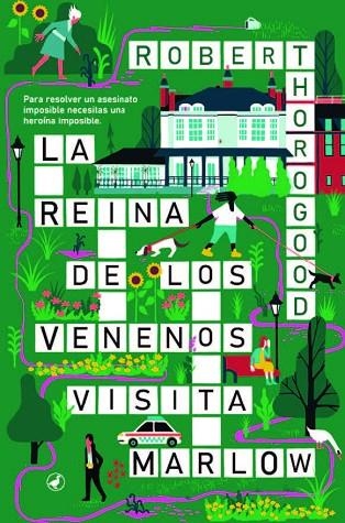 LA REINA DE LOS VENENOS VISITA MARLOW | 9788419722164 | ROBERT THOROGOOD