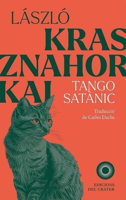 TANGO SATANIC | 9788412828658 | LASZLO KRASZNAHORKAI