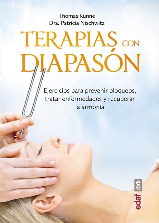 TERAPIA CON EL DIAPASON | 9788441436855 | PATRICIA NISCHWITZ & THOMAS KÜNNE