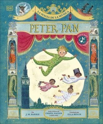 LA MAGIA DE LA MUSICA PETER PAN | 9780241791219 | J M BARRIE