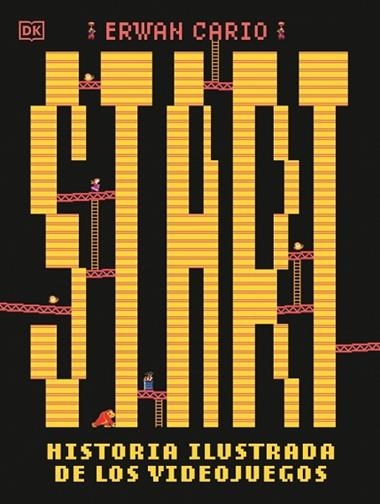 START HISTORIA ILUSTRADA DE LOS VIDEOJUEGOS | 9780241779699 | ERWAN CARIO
