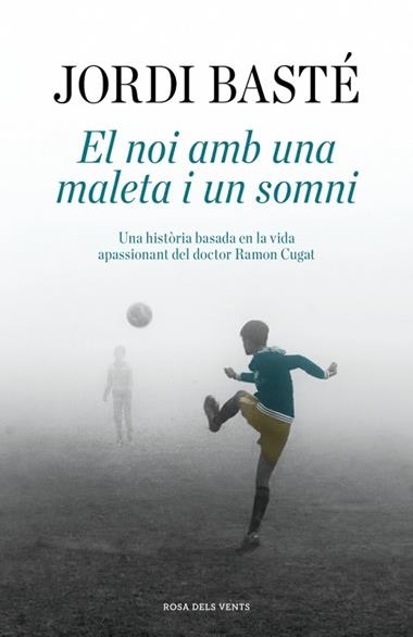 EL NOI AMB UNA MALETA I UN SOMNI | 9791387653460 | JORDI BASTE