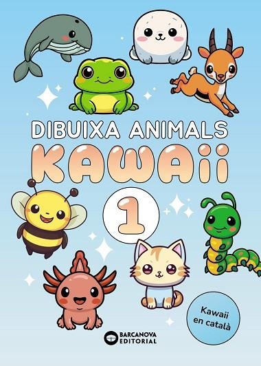 DIBUIXA ANIMALS KAWAII 01 | 9788448967208 | MERCIESLIVRES