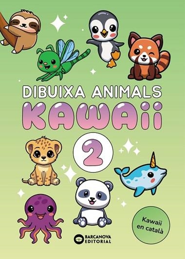 DIBUIXA ANIMALS KAWAII 02 | 9788448967215 | MERCIESLIVRES