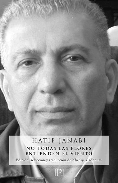 No todas las flores entienden el viento | 9791387538828 | HATIF JANABI