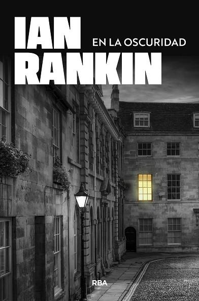 En la oscuridad | 9788410981430 | Ian Rankin