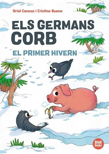 ELS GERMANS CORB 3 EL PRIMER HIVERN | 9791387594138 | ORIOL CANOSA