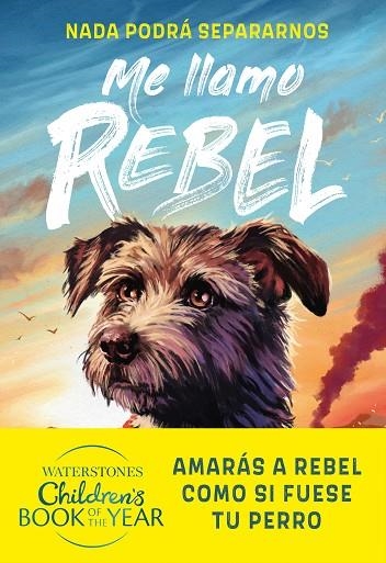 Me llamo Rebel | 9791387574352 | ROSS MONTGOMERY