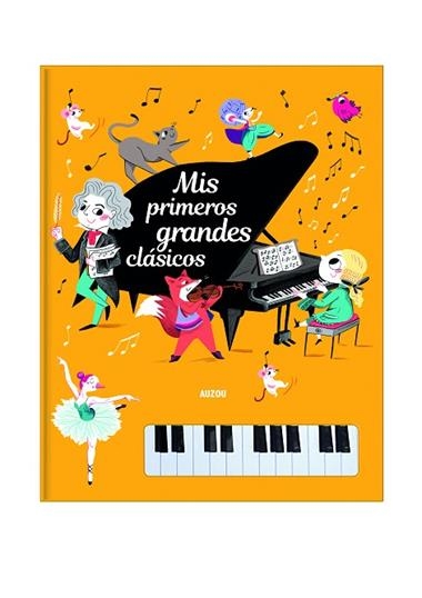 Mis primeros grandes clasicos Libro piano | 9782733868515 | VVAA