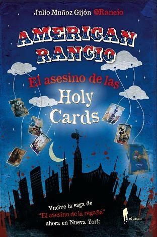 AMERICAN RANCIO El asesino de las Holy Cards | 9788419188816 | JULIO MUÑOZ GIJON