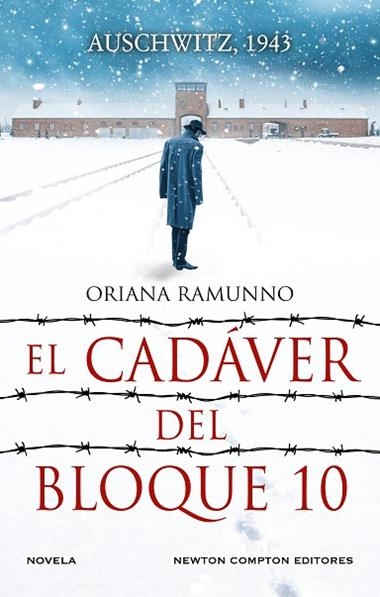 El cadaver del Bloque 10 | 9788410359550 | ORIANA RAMUNNO