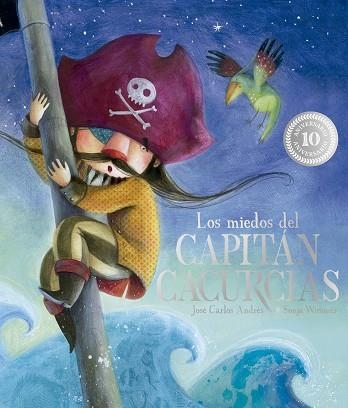 Los miedos del Capitan Cacurcias | 9791387834647 | JOSE CARLOS ANDRES & SONJA WIMMER