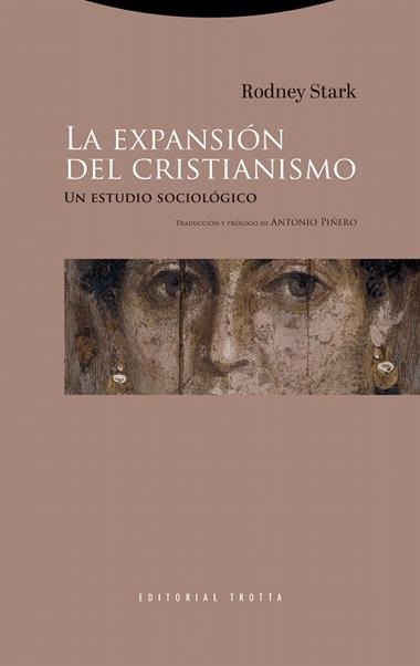 La expansion del cristianismo | 9788413643410 | RODNEY STARK