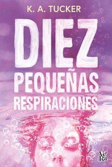 Diez Pequeñas Respiraciones | 9791387601072 | KA TUCKER