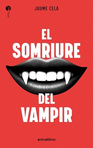 EL SOMRIURE DEL VAMPIR | 9788410302211 | JAUME CELA