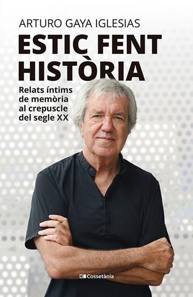 ESTIC FENT HISTORIA | 9788413565323 | ARTURO GAYA IGLESIAS