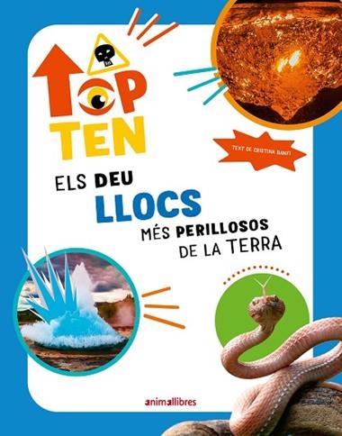TOP TEN ELS DEU LLOCS MES PERILLOSOS DE LA TERRA | 9788410302280 | CRISTINA BANFI