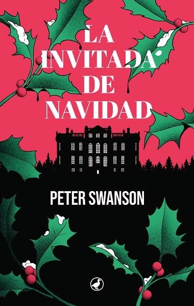 LA INVITADA DE NAVIDAD | 9788419722171 | PETER SWANSON