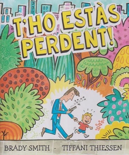 THO ESTAS PERDENT | 9788410408296 | BRADY SMITH & TIFFANI THIESSEN