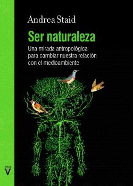 SER NATURALEZA | 9788417870515 | ANDREA STAID