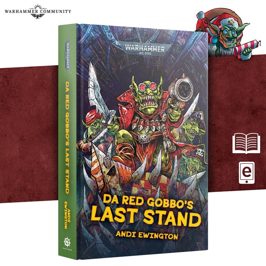 DA RED GOBBO'S LAST STAND (HB) | 9781836092070 | GAMES WORKSHOP