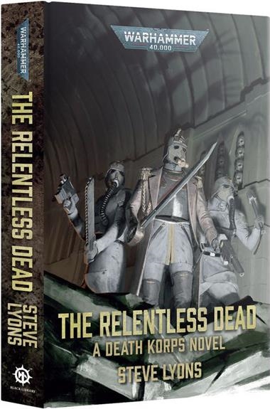 THE RELENTLESS DEAD (ROYAL HARDBACK) | 9781836092216 | GAMES WORKSHOP