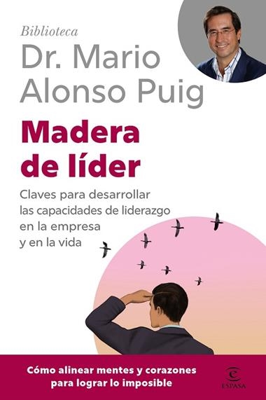 MADERA DE LIDER | 9788467079289 | MARIO ALONSO PUIG