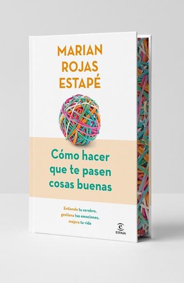 CÓMO HACER QUE TE PASEN COSAS BUENAS | 9788467079449 | MARIAN ROJAS ESTAPE