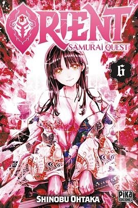 ORIENT SAMURAI QUEST 06 | 9782811696610 | SHINOBU OHTAKA