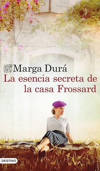 LA ESENCIA SECRETA DE LA CASA FROSSARD | 9788423368754 | MARGA DURA