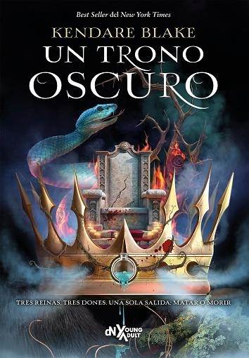 UN TRONO OSCURO | 9788419467751 | KENDARE BLAKE