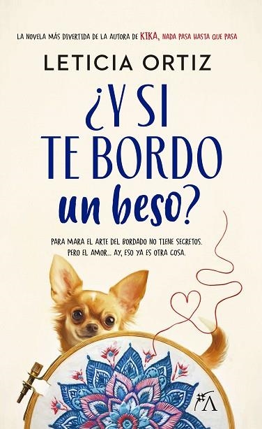 ¿Y SI TE BORDO UN BESO? | 9788410354425 | LETICIA ORTIZ
