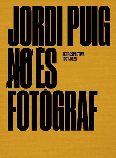 JORDI PUIG NO ES FOTOGRAF | 9791399023916 | JORDI PUIG