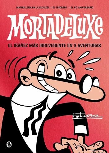 MORTADELUXE | 9788402430762 | FRANCISCO IBAÑEZ