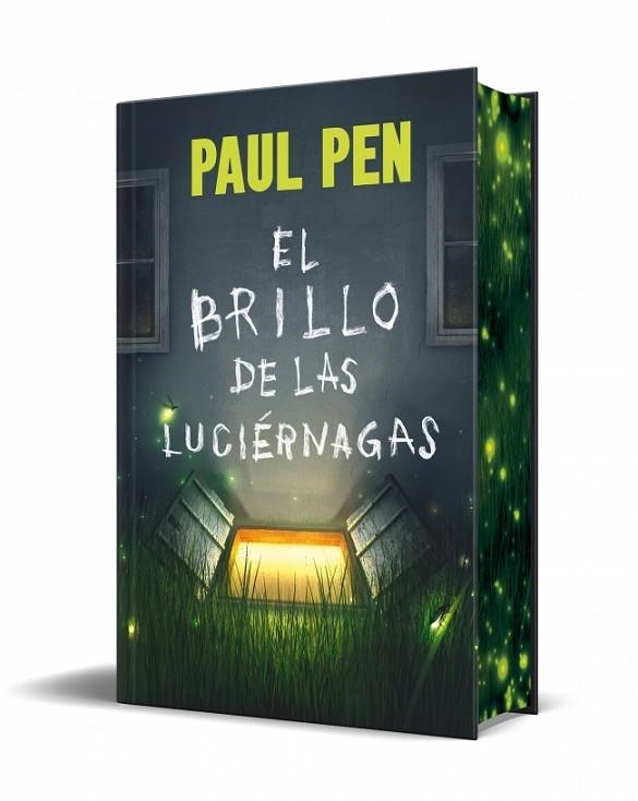 EL BRILLO DE LAS LUCIERNAGAS | 9788466387897 | PAUL PEN
