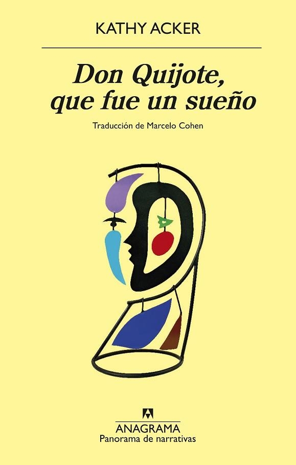 Don Quijote que fue un sueño | 9788433948083 | Kathy Acker