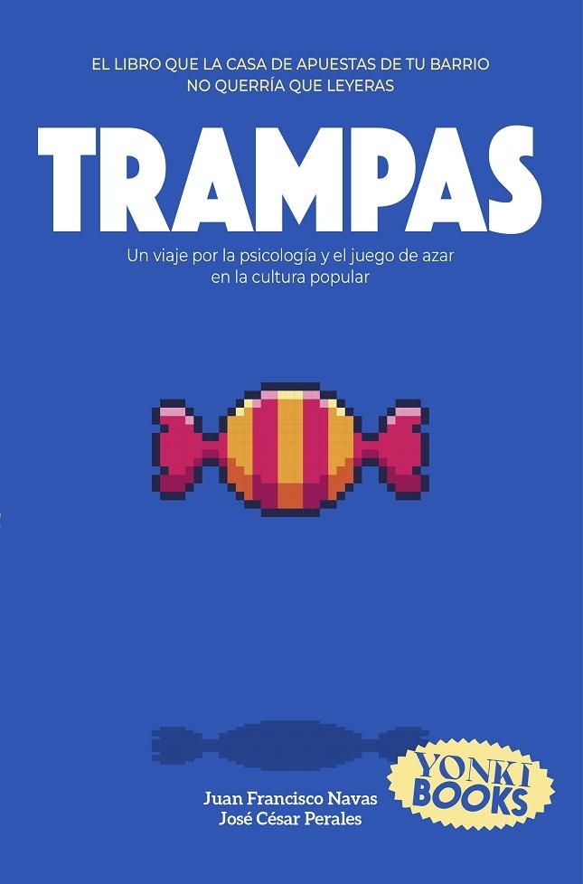 Trampas | 9791399059564 | Juan Francisco Navas & Jose Cesar Perales