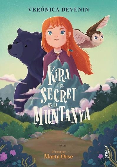 Kira i el secret de la muntanya | 9791399026542 | Veronica Devenin