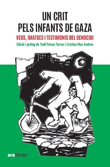 UN CRIT PELS INFANTS DE GAZA | 9788411731898 | TXELL FEIXAS & CRISTINA MAS