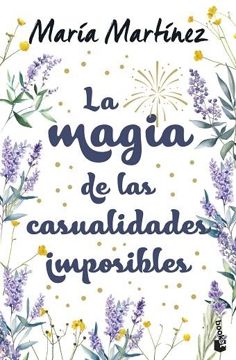 LA MAGIA DE LAS CASUALIDADES IMPOSIBLES | 9788408310570 | MARIA MARTINEZ