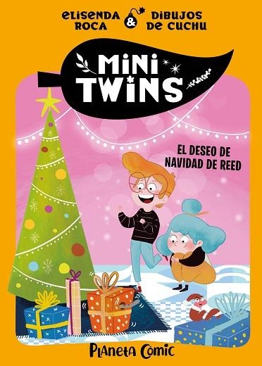 MINITWINS 06 EL DESEO NAVIDEÑO DE REED | 9791387781347 | ELISENDA ROCA & CUCHU