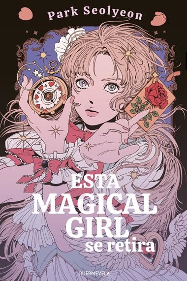 ESTA MAGICAL GIRL SE RETIRA | 9791399052169 | PARK SEOLYEON