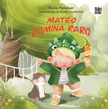 Mateo camina raro | 9791387982072 | NURIA PEÑALVER