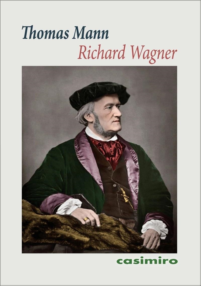 Richard Wagner | 9791387675059 | THOMAS MANN