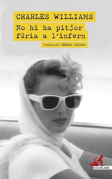No hi ha pitjor furia a l'infern | 9788419627902 | CHARLES WILLIAMS