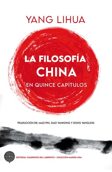 La filosofia china en quince capitulos | 9791387751241 | YANG LIHUA