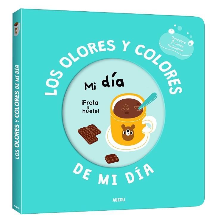 Mi libro de olores y colores Los olores y colores de mi dia | 9791039502726 | MR IWI
